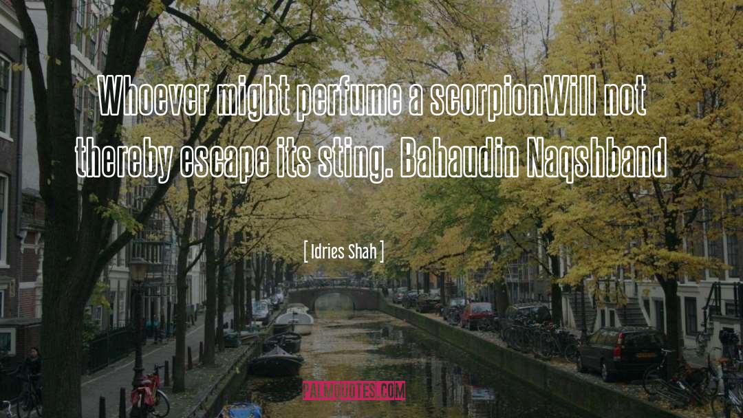 Jomaron Perfume quotes by Idries Shah