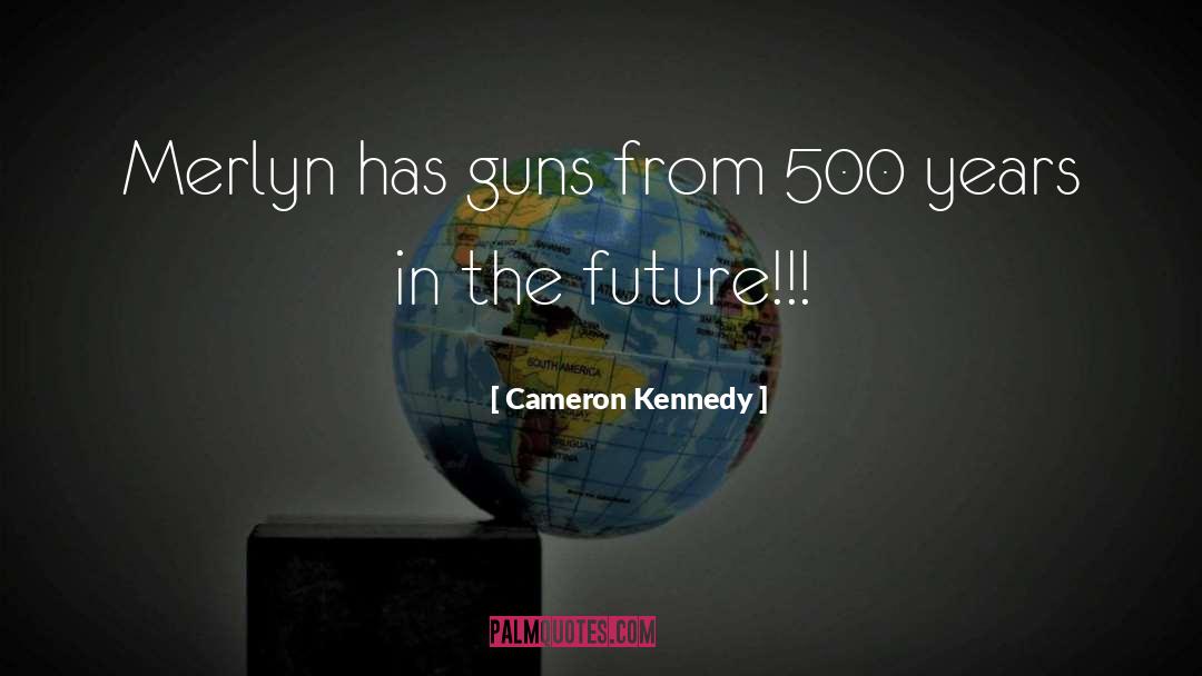 Jonard Ust 500 quotes by Cameron Kennedy