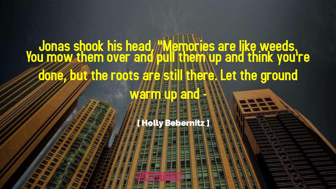 Jonas quotes by Holly Bebernitz