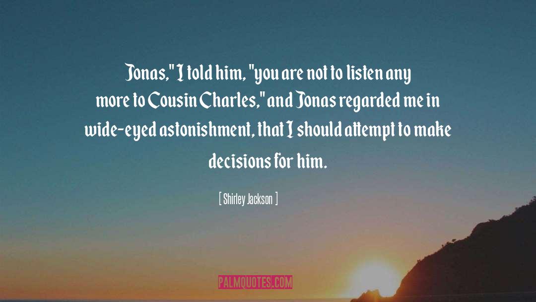Jonas quotes by Shirley Jackson