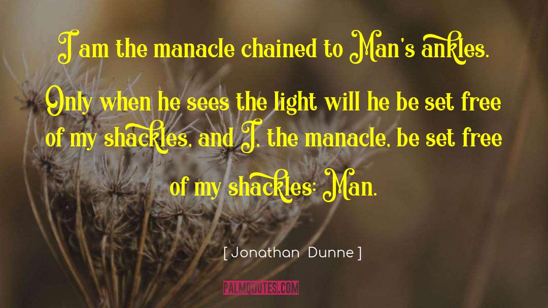 Jonathan Dunne Author quotes by Jonathan  Dunne
