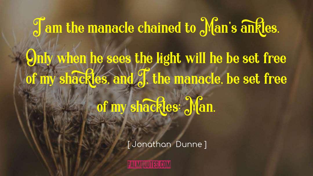 Jonathan Dunne Goodreads quotes by Jonathan  Dunne