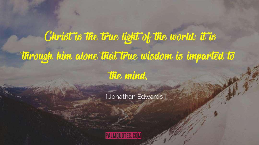 Jonathan Edwards quotes by Jonathan Edwards
