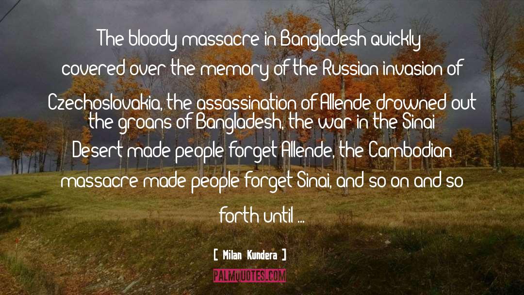 Jonestown Massacre quotes by Milan Kundera