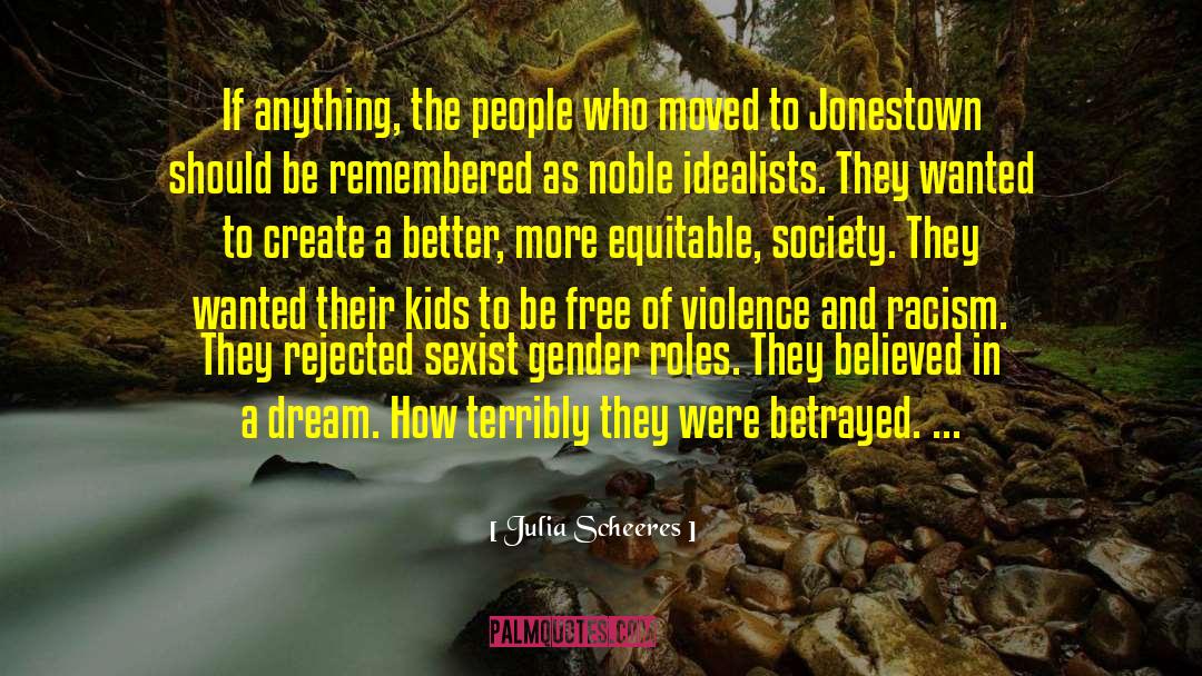 Jonestown quotes by Julia Scheeres