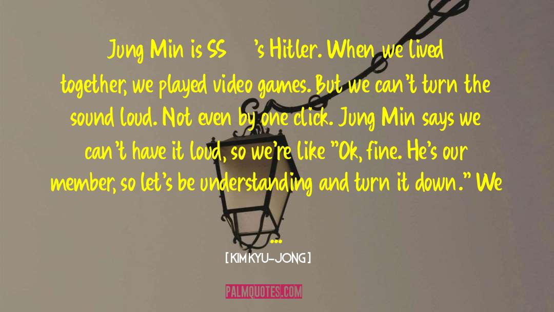 Jong quotes by Kim Kyu-jong