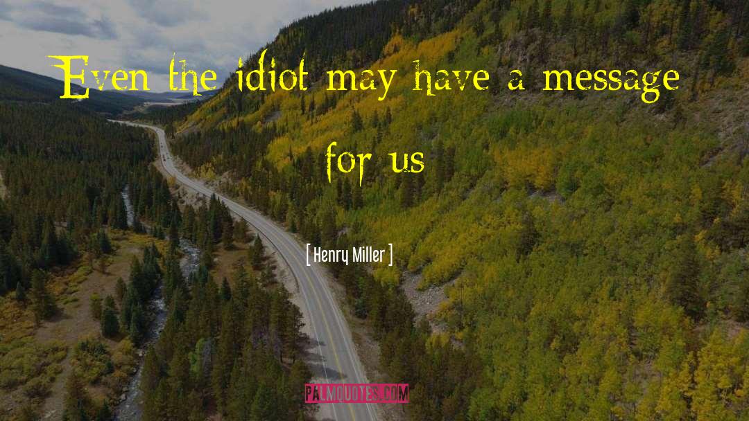 Jonnie Miller quotes by Henry Miller