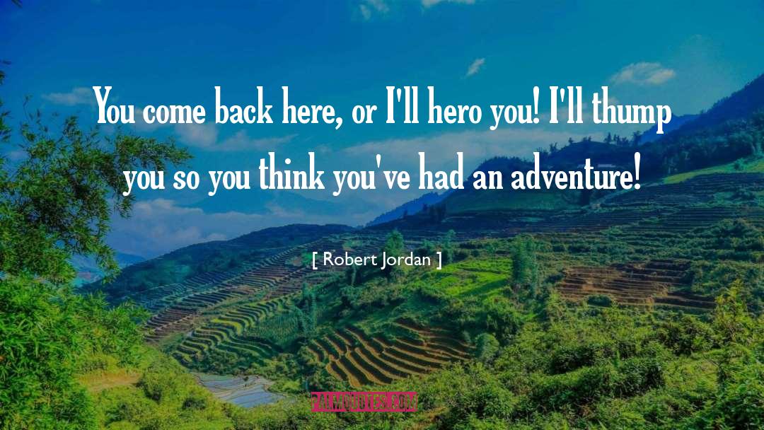 Jordan Amador quotes by Robert Jordan