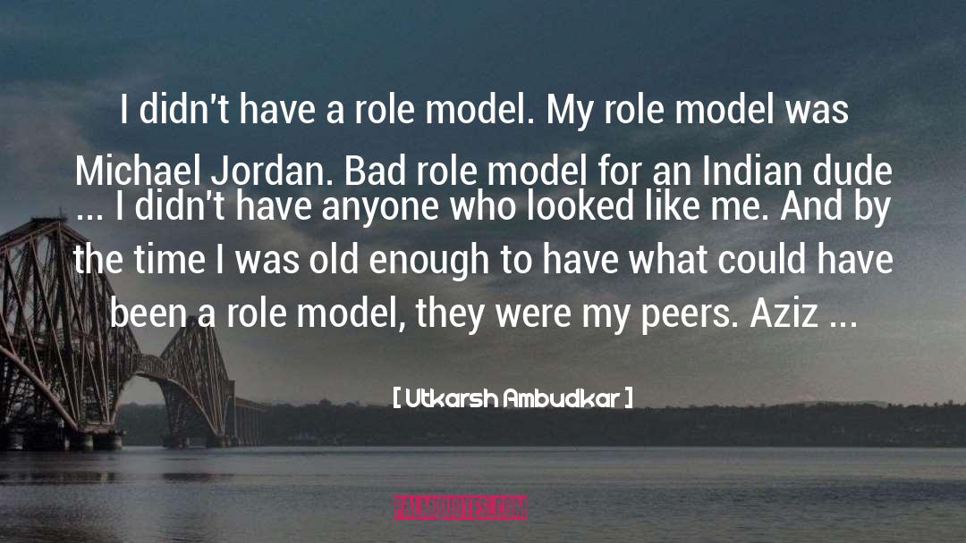 Jordan Amador quotes by Utkarsh Ambudkar