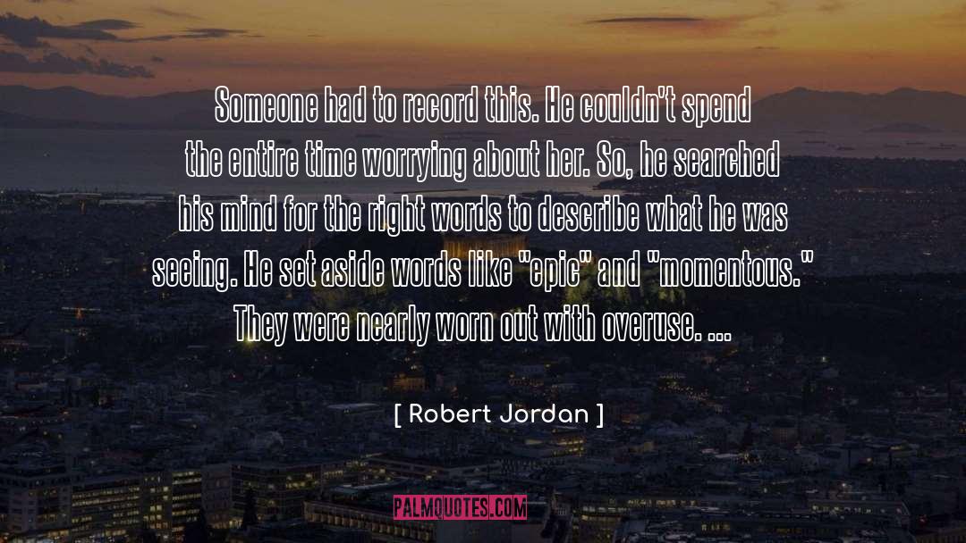 Jordan Ginsberg quotes by Robert Jordan