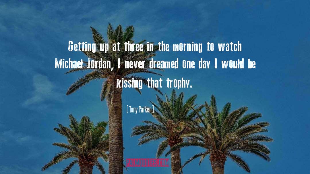 Jordan Rhodes quotes by Tony Parker