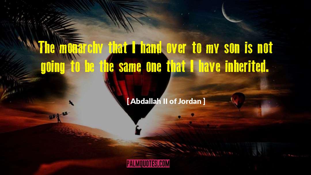 Jordan Sloan quotes by Abdallah II Of Jordan