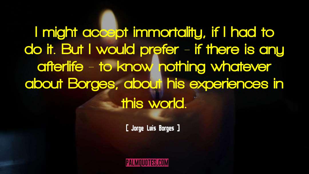 Jorge quotes by Jorge Luis Borges