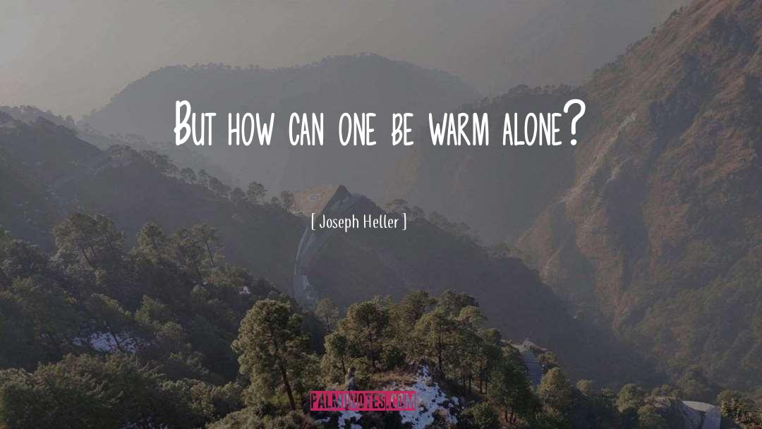 Joseph Heller quotes by Joseph Heller