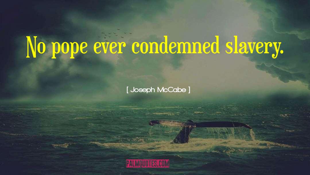 Joseph Mccabe quotes by Joseph McCabe