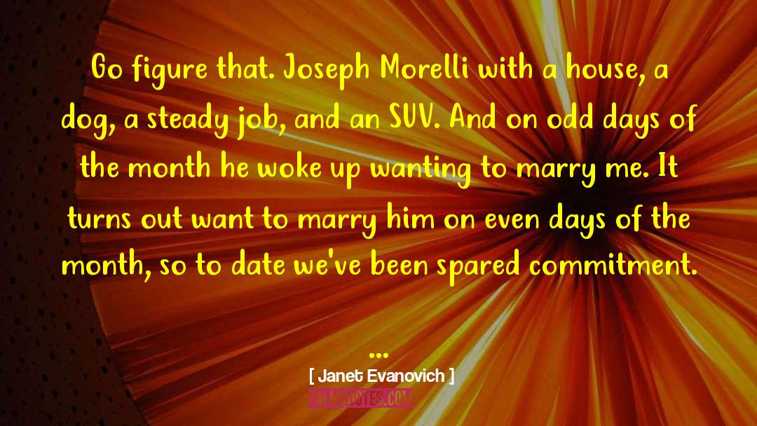 Joseph Morelli quotes by Janet Evanovich