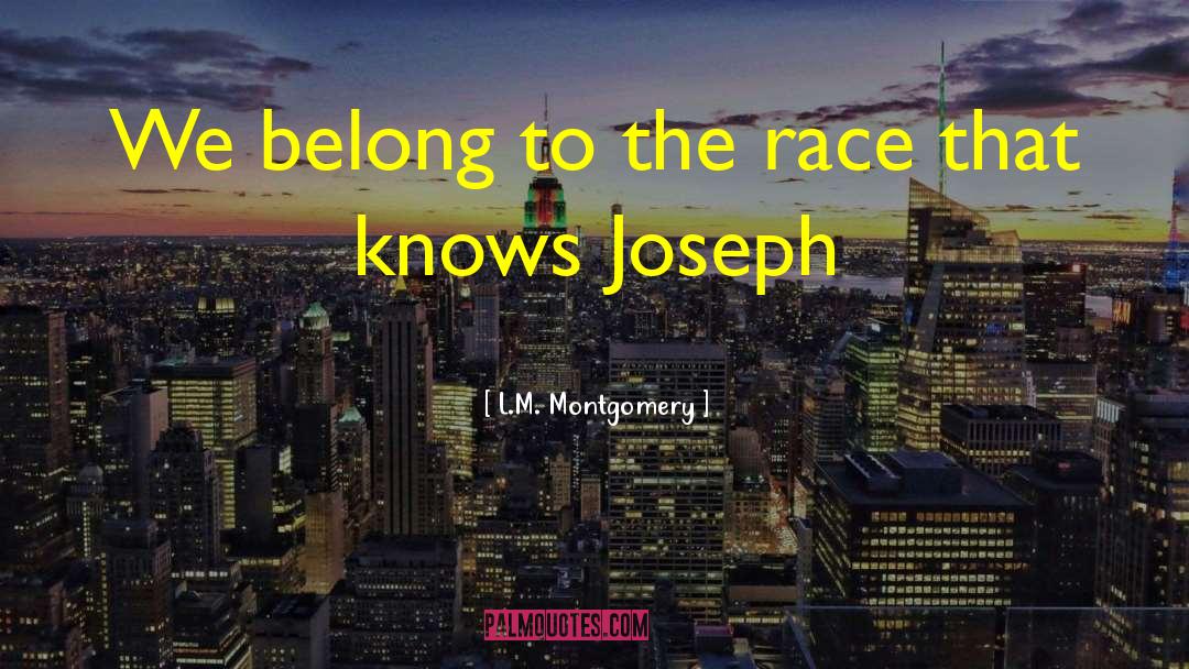 Joseph Pulitzer quotes by L.M. Montgomery