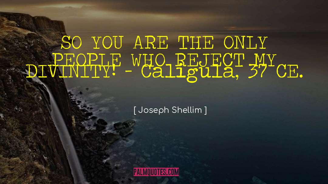 Joseph Rosenbloom quotes by Joseph Shellim