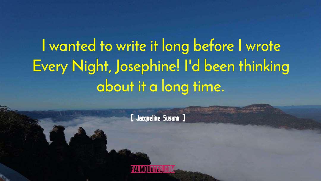 Josephine Dondorff quotes by Jacqueline Susann