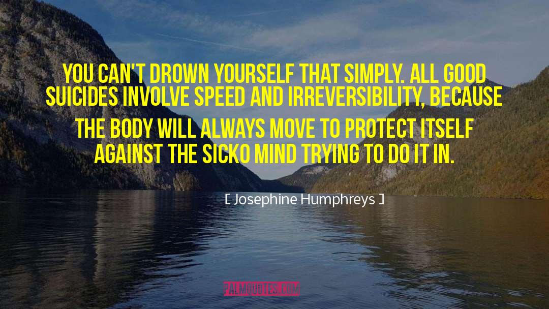 Josephine quotes by Josephine Humphreys