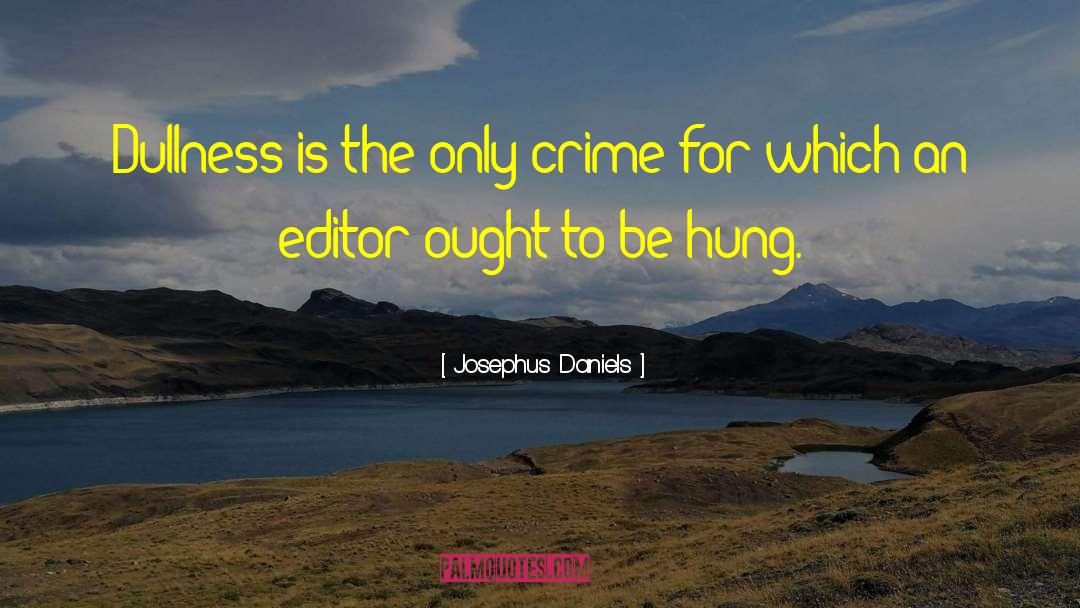 Josephus quotes by Josephus Daniels