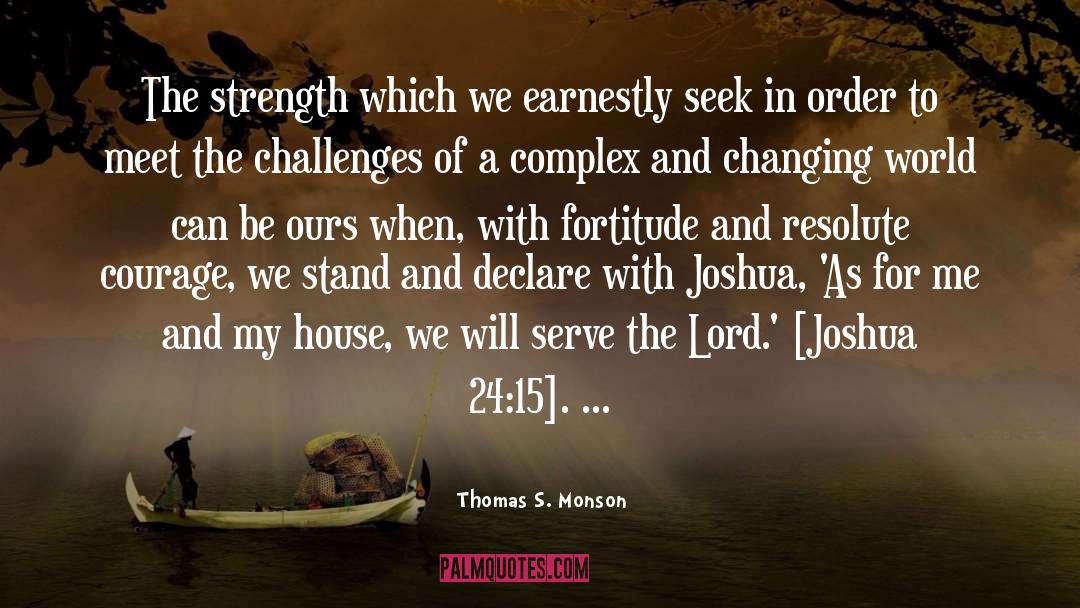 Joshua Project quotes by Thomas S. Monson