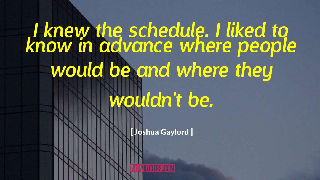 Joshua Templeman quotes by Joshua Gaylord