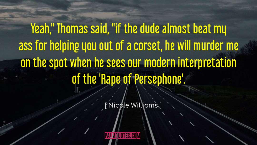 Josiah Timothy Williams quotes by Nicole Williams