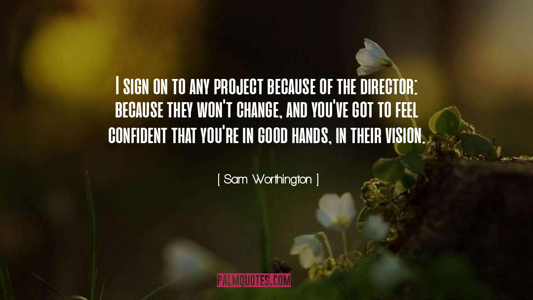 Josiah Worthington quotes by Sam Worthington