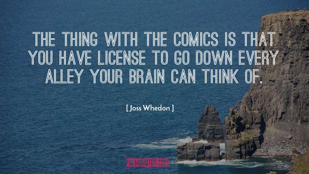 Joss Whedon quotes by Joss Whedon