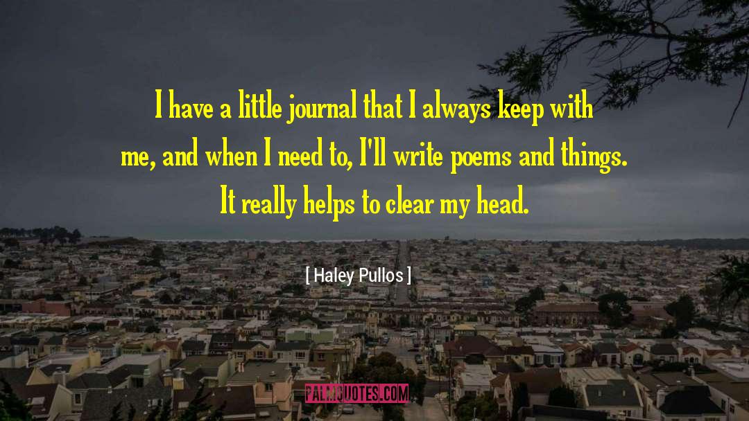 Journal quotes by Haley Pullos