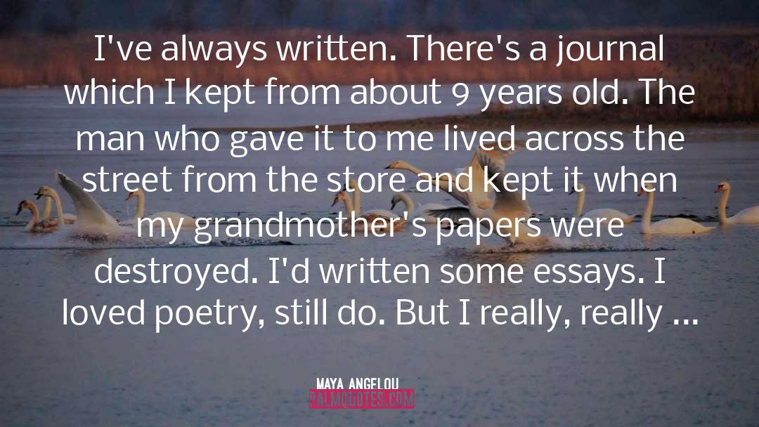Journal quotes by Maya Angelou