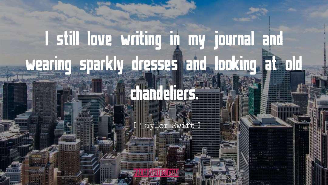 Journal quotes by Taylor Swift