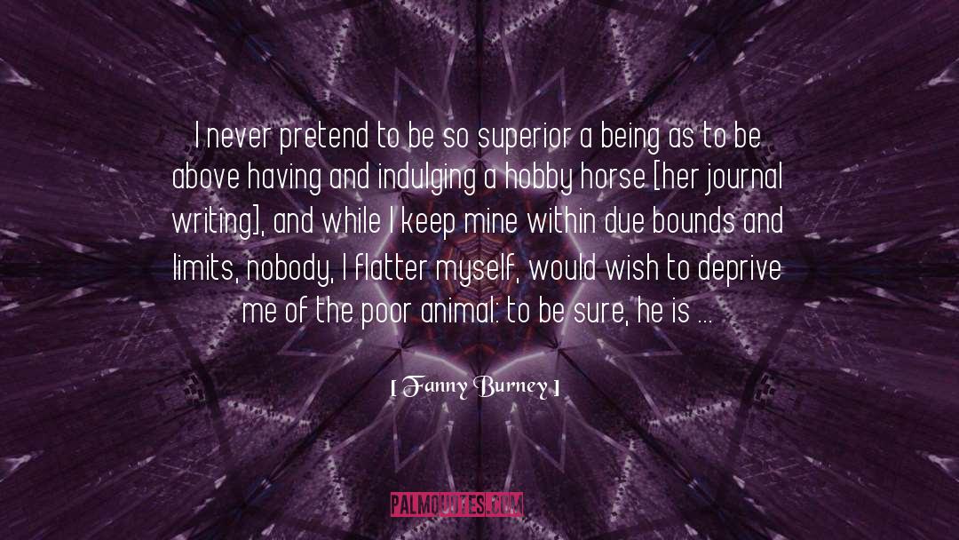 Journal Writing quotes by Fanny Burney