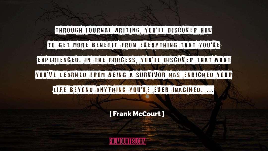 Journal Writing quotes by Frank McCourt