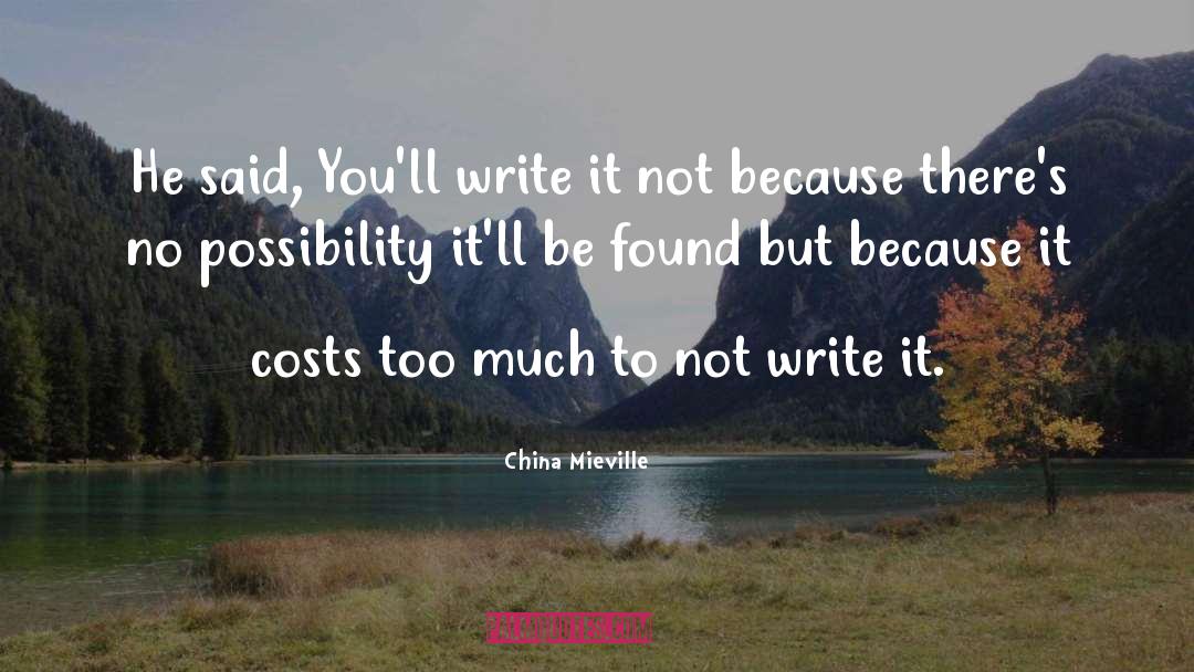 Journaling quotes by China Mieville