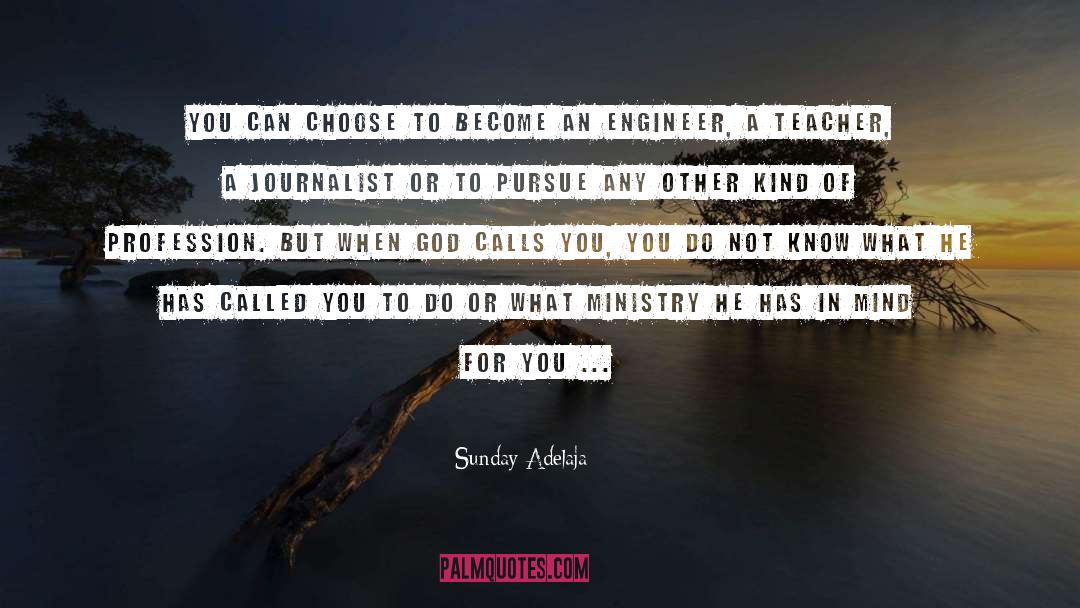 Journalist quotes by Sunday Adelaja