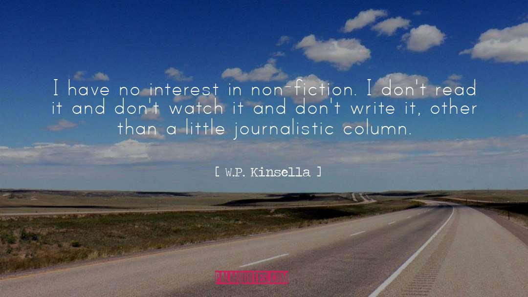 Journalistic quotes by W.P. Kinsella