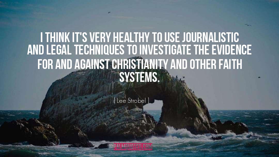 Journalistic quotes by Lee Strobel