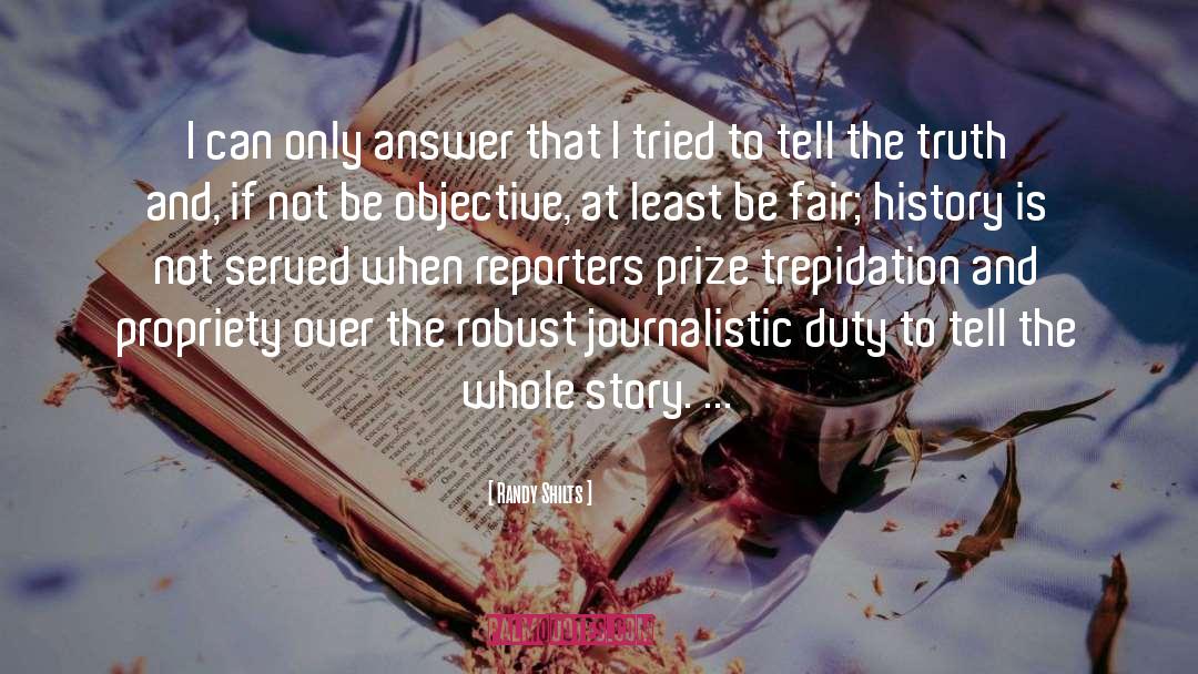 Journalistic quotes by Randy Shilts