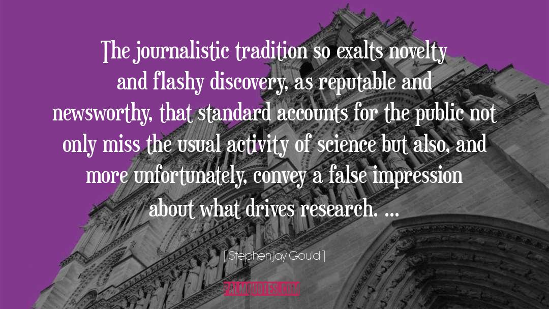 Journalistic quotes by Stephen Jay Gould