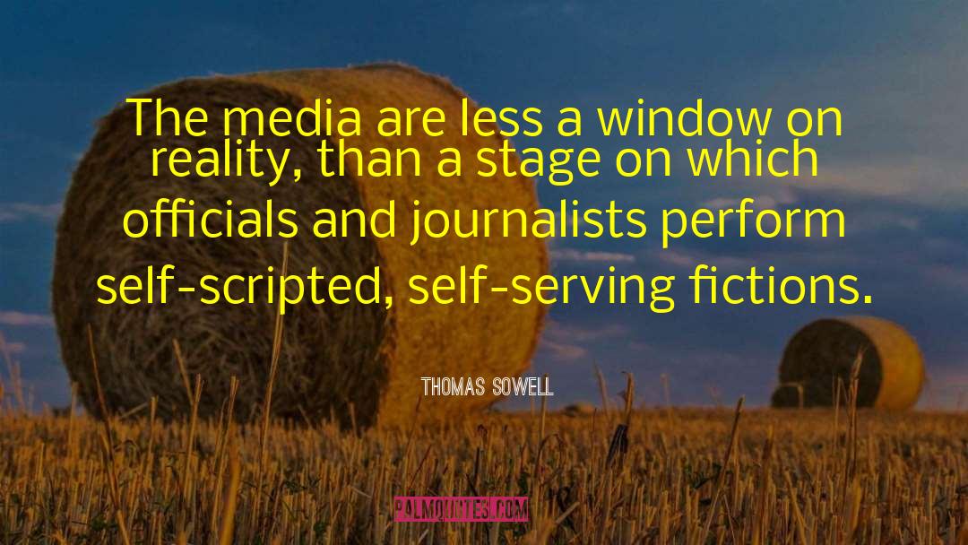 Journalists quotes by Thomas Sowell