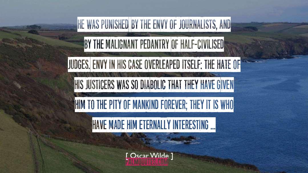 Journalists quotes by Oscar Wilde