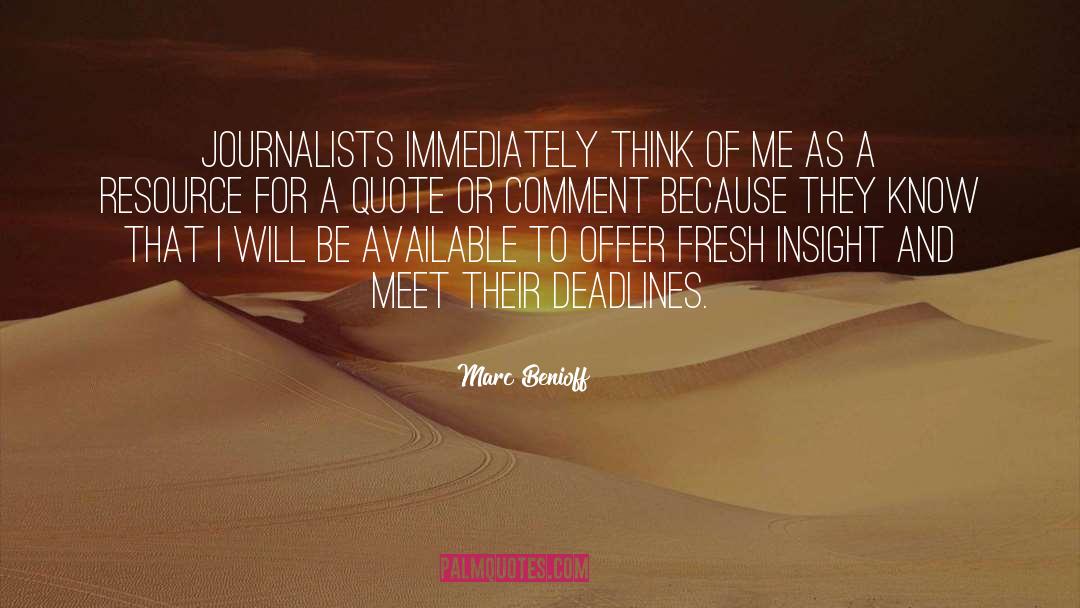 Journalists quotes by Marc Benioff