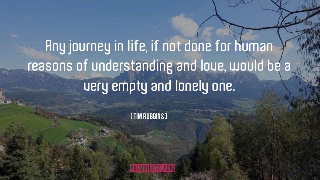 Journey In Life quotes by Tim Robbins