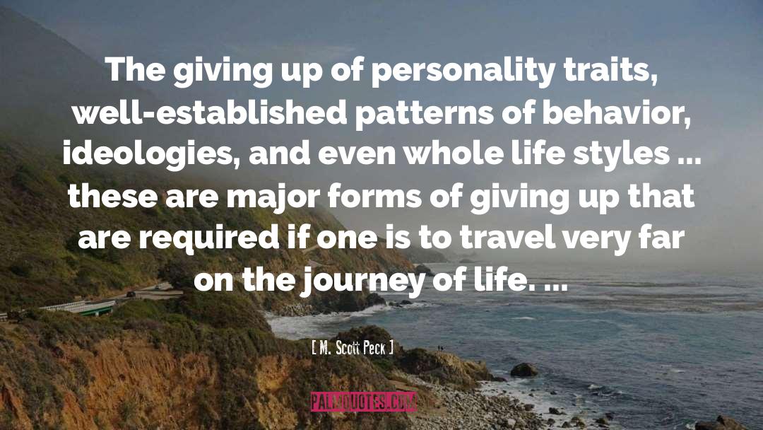 Journey Of Life quotes by M. Scott Peck