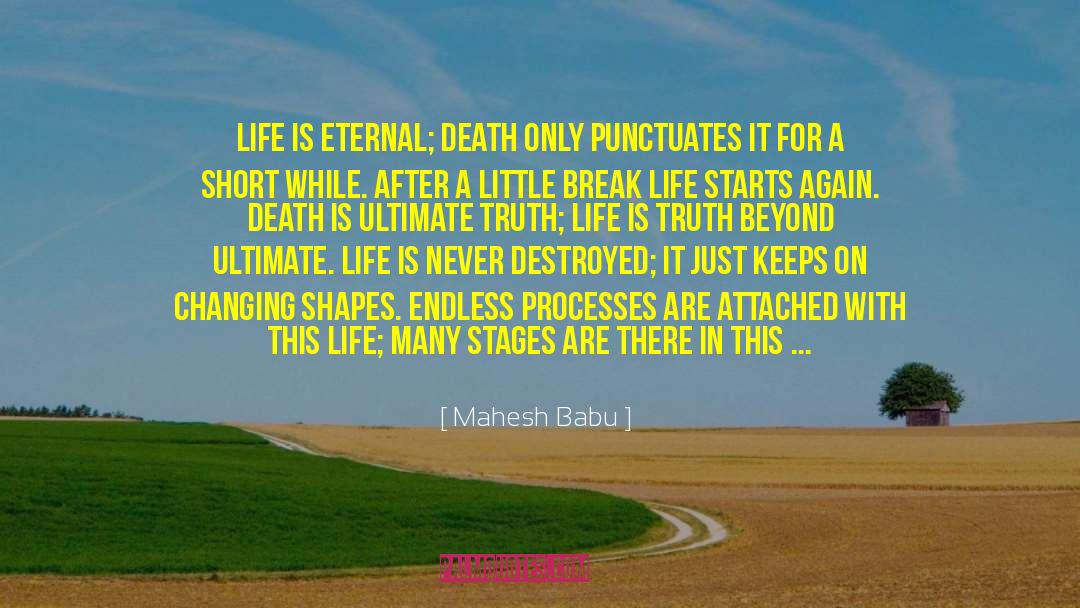 Journey Of Life quotes by Mahesh Babu