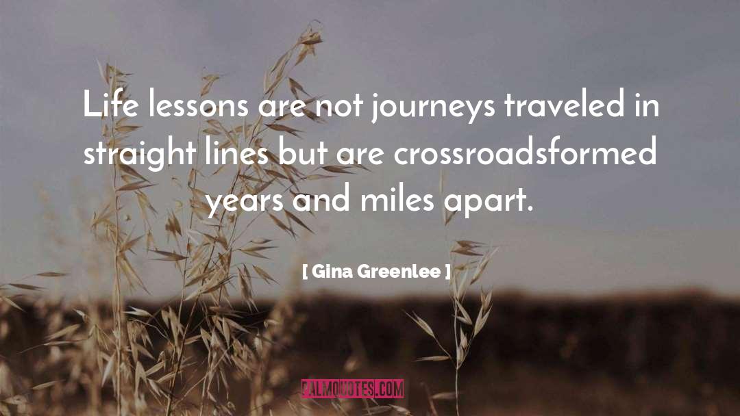 Journey Of Life quotes by Gina Greenlee