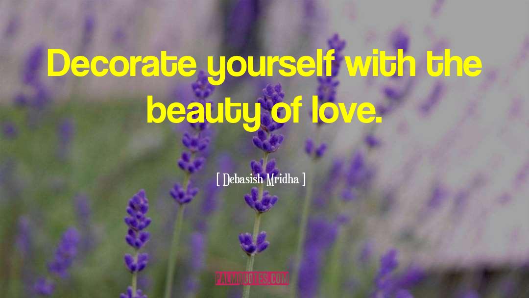 Journey Of Love quotes by Debasish Mridha