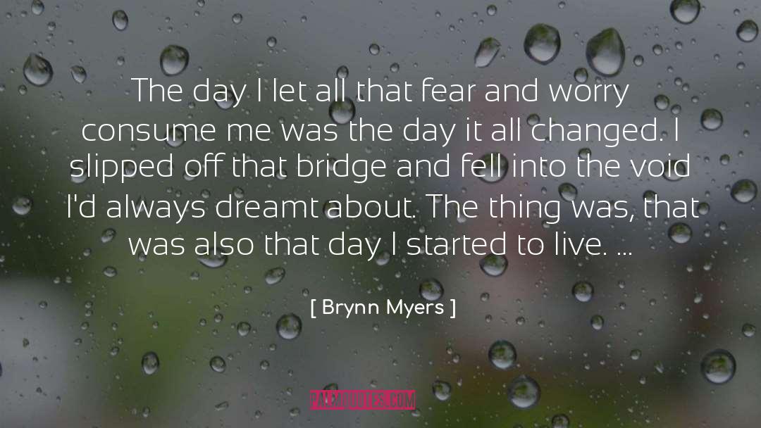 Journey Of Self Discovery quotes by Brynn Myers